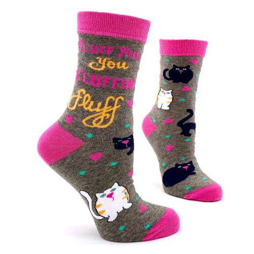 Novelty: Fluff You You Fluffin' Fluff - Crew Socks - The Vault