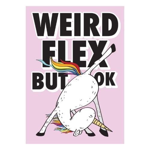 Weird Flex but Ok Unicorn - Magnet - The Vault