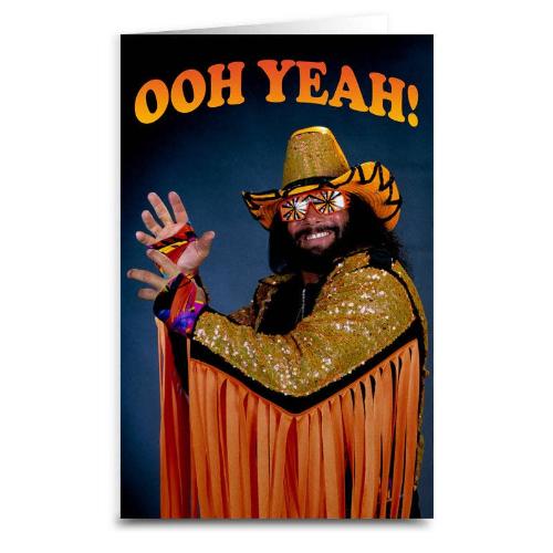 Macho Man: Ooh Yeah -Greeting  Card - The Vault