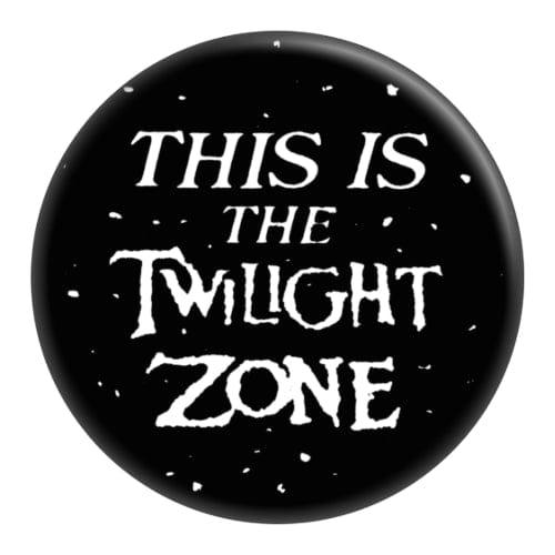 Television: The Twilight Zone - Pinback Button - The Vault